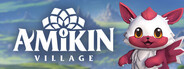 Amikin Village