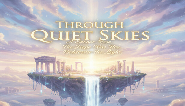 Through Quiet Skies