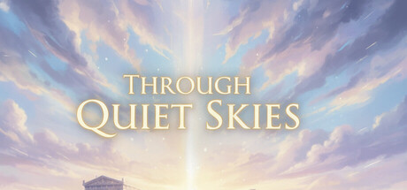 Through Quiet Skies