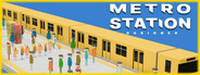 Metro Station Designer