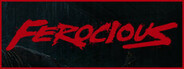 FEROCIOUS Playtest