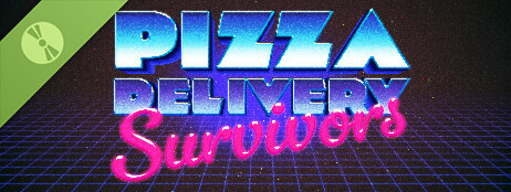 Pizza Delivery Survivors Demo cover art