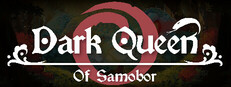 Dark Queen of Samobor
