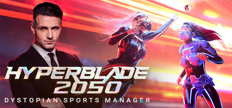 HyperBlade 2050 - Dystopian Sports Manager cover art