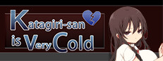 Katagiri-san is very cold