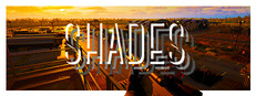 Shades