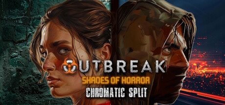 Outbreak: Shades of Horror Chromatic Split crack status