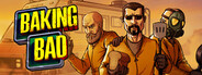 Baking Bad