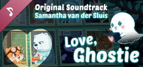 Love, Ghostie Soundtrack