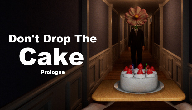 Don't Drop The Cake: Prologue on Steam