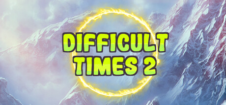 Difficult times 2 banner