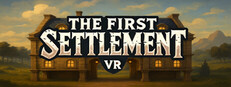 The First Settlement VR