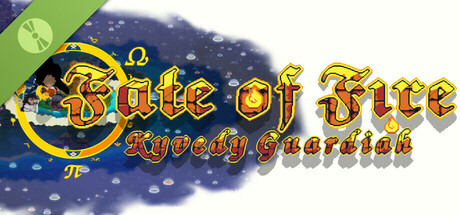 Fate of Fire: Kyvedy Guardiah Demo
