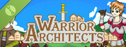 Warrior Architects Demo