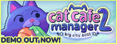 Cat Cafe Manager 2: Big City Bliss