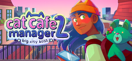 Cat Cafe Manager 2: Big City Bliss