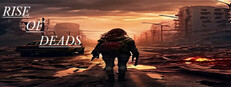 Rise of Deads