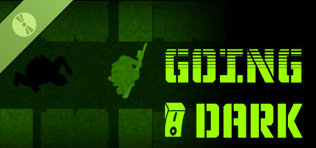 Going Dark Demo