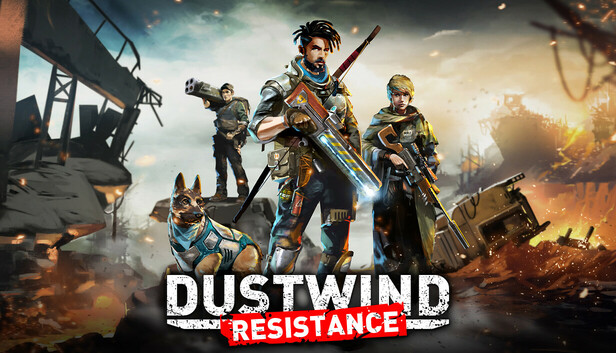 Dustwind: Resistance on Steam