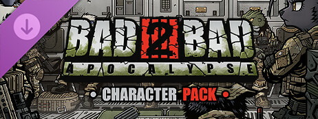 Bad 2 Bad: Apocalypse - 7 Character Pack cover art