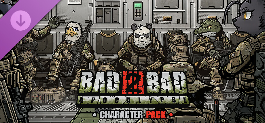 Bad 2 Bad: Apocalypse - 7 Character Pack cover art