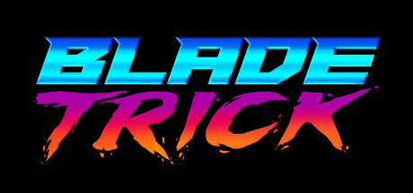Blade Trickの作品画像