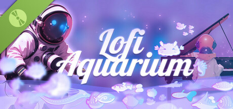 洛菲水族馆 · Lofi Aquarium Demo cover art