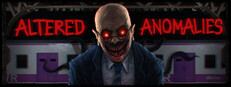 Altered Anomalies