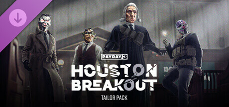 PAYDAY 3: Houston Breakout Tailor Pack banner image