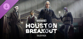 PAYDAY 3: Houston Breakout Tailor Pack