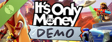 It's Only Money Demo Small Capsule Image