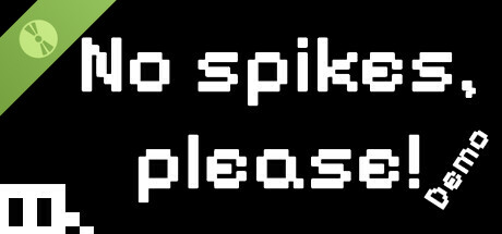 No spikes, please! Demo cover art