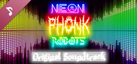 Neon Phonk Robots Soundtrack banner image