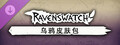 Ravenswatch - Ravens Skin Pack