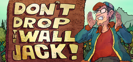 Don't Drop The Wall, Jack! Cheat Engine/CT