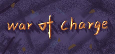 War of Charge 冲锋战争