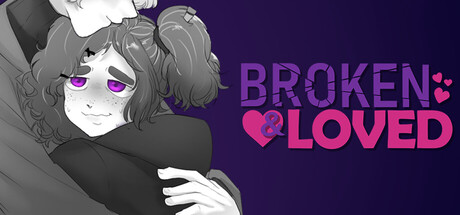 Broken & Loved header
