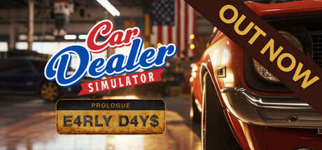 Car Dealer Simulator: Prologue - Early Days