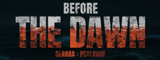 Before the Dawn: SENARA Prologue