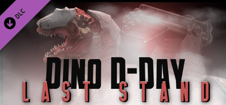 Dino D-Day: Last Stand DLC banner image