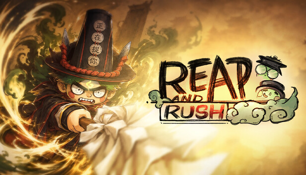 Reap and Rush