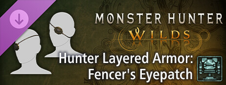 Monster Hunter Wilds - Hunter Layered Armor: Fencer's Eyepatch cover art