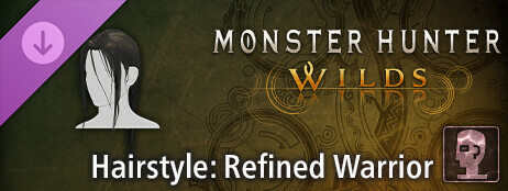 Monster Hunter Wilds - Hairstyle: Refined Warrior cover art