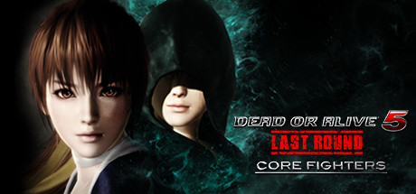 DEAD OR ALIVE 5 Last Round: Core Fighters cover image