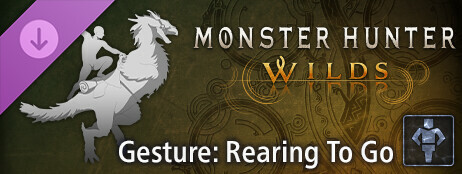 Monster Hunter Wilds - Gesture: Rearing To Go cover art