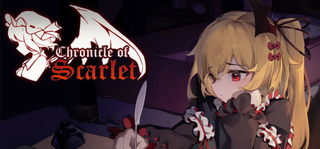 绯红编年史 ~ Chronicle of Scarlet ~