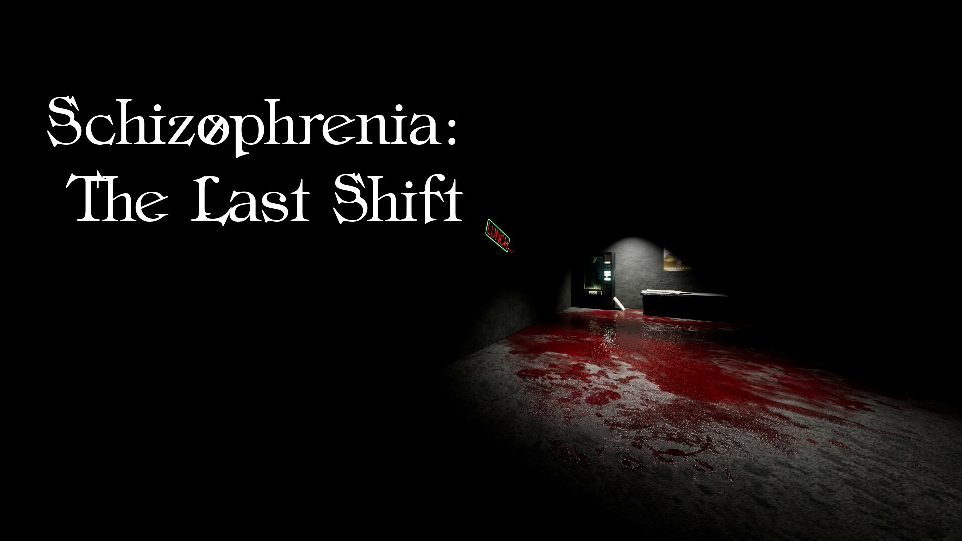 #1. Schizophrenia: The Last Shift (Steam) 由: Indevelopment Productions