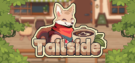 Tailside: Cozy Cafe Sim Playtest Cheat Engine/CT