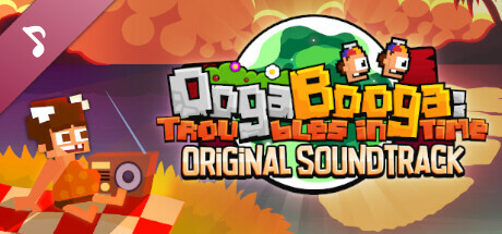 Ooga Booga: Troubles in Time Soundtrack banner image