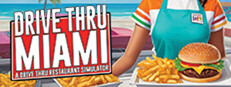 Drive Thru Miami - Restaurant Simulator game cover
